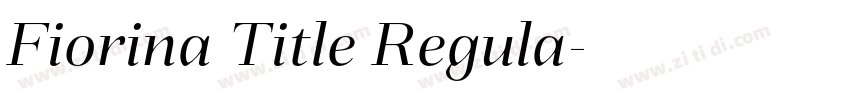 Fiorina Title Regula字体转换